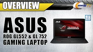 ASUS ROG GL552 GL752 Gaming Laptop Overview - Newegg TV