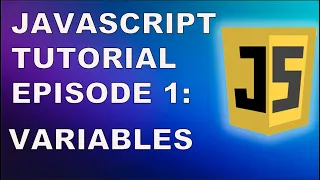 Beginners Javascript Tutorial Variables