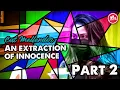 Cathryn Mellender commentary Part 2 - An Extraction of Innocence
