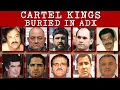 Top 10 Cartel Bosses Buried Alive in ADX Florence Supermax Prison