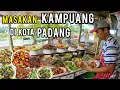 Lagu NASI PADANG YANG ENAK TOUR KULINER SUMATRA BARAT MASAKAN KAMPUANG KHAS BUMBU MINANG DI KOTA PADANG
