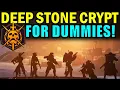 Destiny 2 DEEP STONE CRYPT RAID FOR DUMMIES Complete Raid Guide Walkthrough