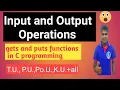 Lec-18 Input and Output Operations Gets and Puts Functions Formatted and Unformatted Functions