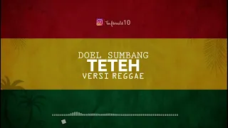 doel sumbang teteh reggae cover