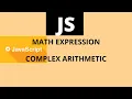Beginner JavaScript Tutorial - Math Expression and Arithmetic Operation
