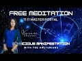 Lagu ✨ Guided Meditation for the 11/11 Master Portal | Arcturian Healing \u0026 Conscious Manifestation! ✨