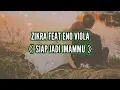 Download Lagu Lirik lagu Siap Jadi Imammu - Zikra feat Eno Viola || terbaru 2022