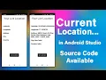 How to Get Current Location in Android Studio CurrentLocation Part 1