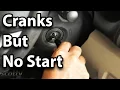 How to Fix a Car That Cranks But Doesn t Start