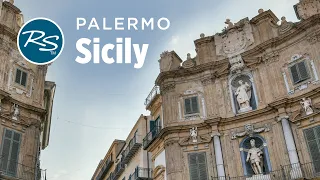 Palermo Sicily Lively Neighborhoods - Rick Steves Europe Travel Guide