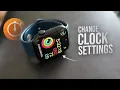 How to Change Clock Settings on Apple Watch tutorial