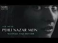 Lagu Pehli Nazar Mein - Atif Aslam | Lofi Remake Chillout | Sleepify Lo-Fi