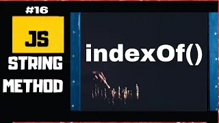JavaScript IndexOf String Method JavaScript tutorial for beginners