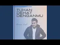 Download Lagu Tuhan Dekat Denganmu