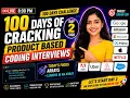 100 Days of Cracking Product-Based Coding Interviews Day DSA LeetCode LIVE 8 PM