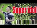 Super idol chinese man but MIDI | Super idol Piano sound