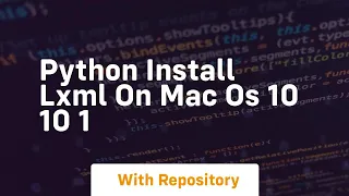python install lxml on mac os 10 10 1