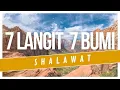Download Lagu Shalawat 7 Langit 7 Bumi Difungsikan Dalam Berbagai Keperluan- Kegentingan Yang Akan/Sedang Dihadapi