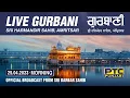 Download Lagu Official Live Telecast from Sachkhand Sri Harmandir Sahib Ji, Amritsar | PTC Punjabi | 25.04.2023