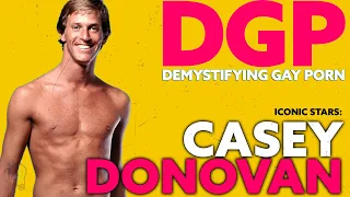 Download CASEY DONOVAN | DGP: Iconic Stars | Unveiling the Legacy of a Trailblazing Gay P*rn Star | LGBTQIA+ MP3