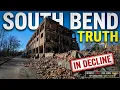 South Bend The Truth Behind a City in Decline