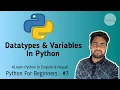 Datatypes Variables In Python Python Basics In English Nepali From Scratch PFB