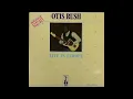Otis Rush  I Wonder Why