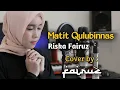 Matet Qulubinnas Cover By Fairuz Music