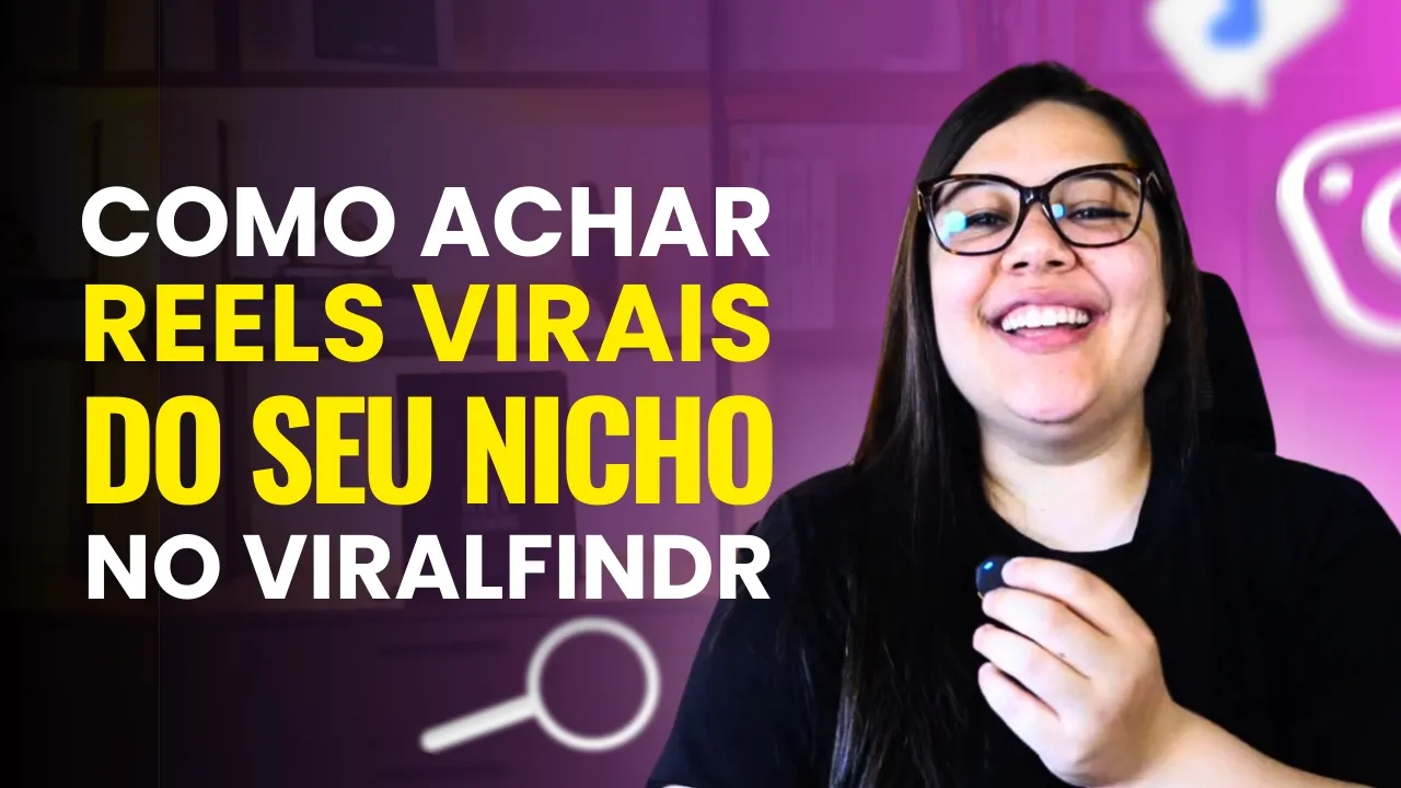 ViralFindr: Como usar ele para crescer no Instagram em 2025 (Testado e Comprovado)