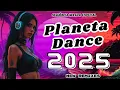 Download Lagu PLANETA DANCE 2025 - New Remixes MEGA MIX Hit's Dance Music, Italodance and Eletronic 2025's #trend