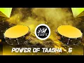 Lagu Power Of Tasha - 6 ( Festival Special) | DJ Aasif SK