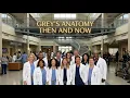 Grey s Anatomy 2005 Cast Then vs Now