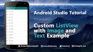 Android Studio Tutorial Custom Android ListView with Image and Text Example using ArrayAdapter