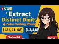 Extract Distinct Digits Zoho 2nd round Coding Question Solved Explained Java Logic