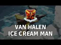 Download Lagu Van Halen - Ice Cream Man - Karaoke (Instrumental + Lyrics)