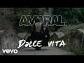 Download Lagu Amaral - Dolce Vita (Video Oficial)