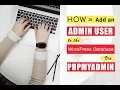 How to Add an New Admin User in WordPress Website via PHPMYADMIN WordPress Tutorial 2020