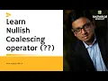 Learn Nullish Coalescing Operator in 5 mins