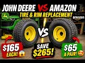 John Deere Front Tire Replacement 165 Each vs 55 a Pair Amazon Tire and Rim