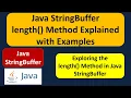 Java StringBuffer length Method Explained with Examples Java Tutorial