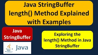 Java StringBuffer length Method Explained with Examples Java Tutorial