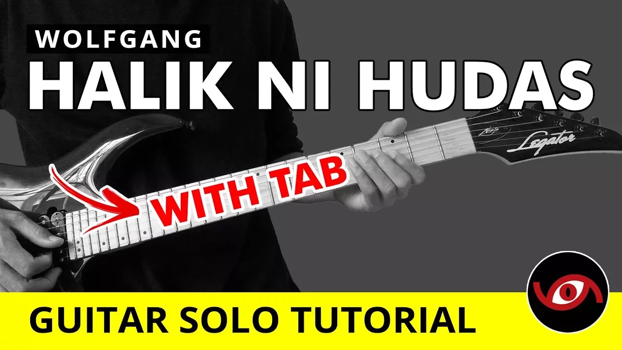 Halik Ni Hudas Wolfgang Guitar Solo Tutorial (WITH TAB)