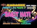 Lagu Sakit Hati - Karaoke Nada Cewek (Meggy Z) Disco Dangdut Orgen Tunggal Terbaru
