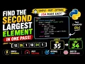 Find the Second Largest Element in an Array Python DSA Tutorial O N Solution