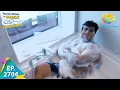 Download Lagu Taarak Mehta Ka Ooltah Chashmah - Episode 2704 - Full Episode