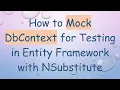 How to Mock DbContext for Testing in Entity Framework with NSubstitute