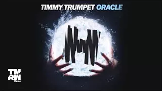 Download Timmy Trumpet - Oracle (Original Mix) MP3