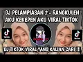 Download Lagu DJ PELAMPIASAN 2 NAYLA FARDILA FT JASUN MARJU VIRAL TIKTOK - RANGKULEN AKU KEKEPEN AKU 
