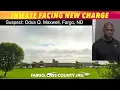 Fargo Inmate Facing New Charge