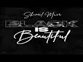 Shaneil Muir - Black Is Beautiful (2022